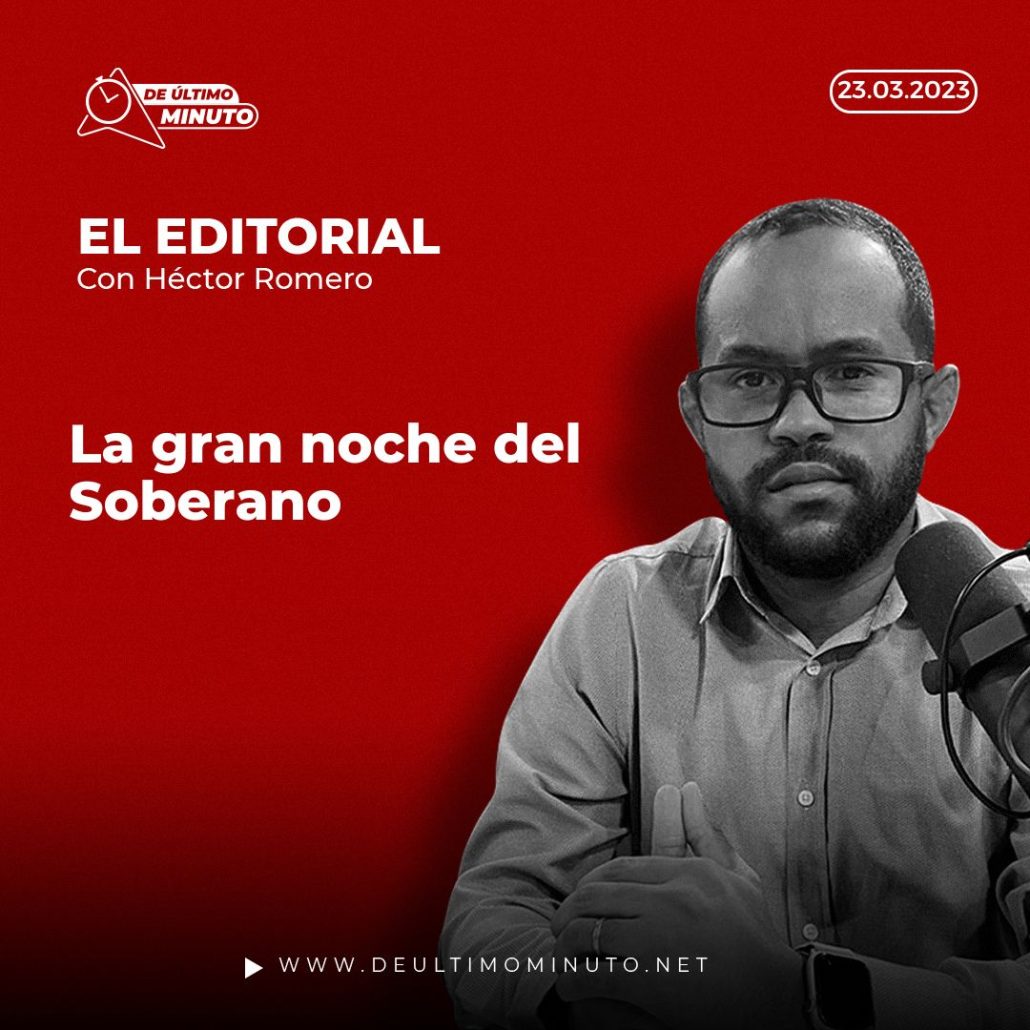 La gran noche del Soberano