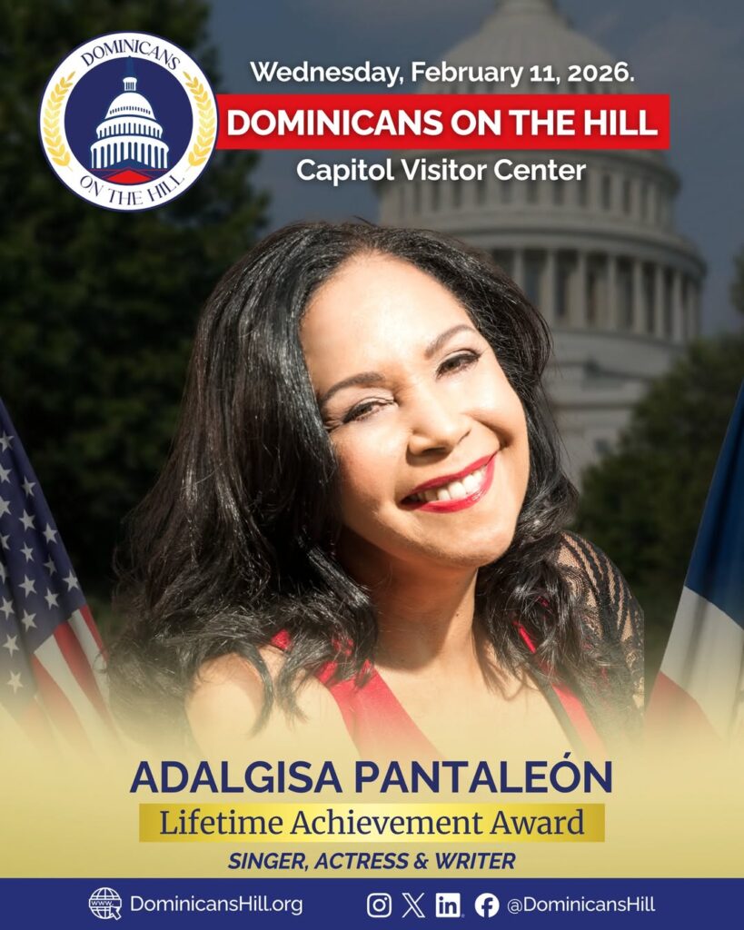 Dominicans on the Hill reconocerá a Adalgisa Pantaleón, Techy Fatule y José Alberto “El Canario” en su octava edición - Noticias de hoy en República Dominicana | De Último Minuto