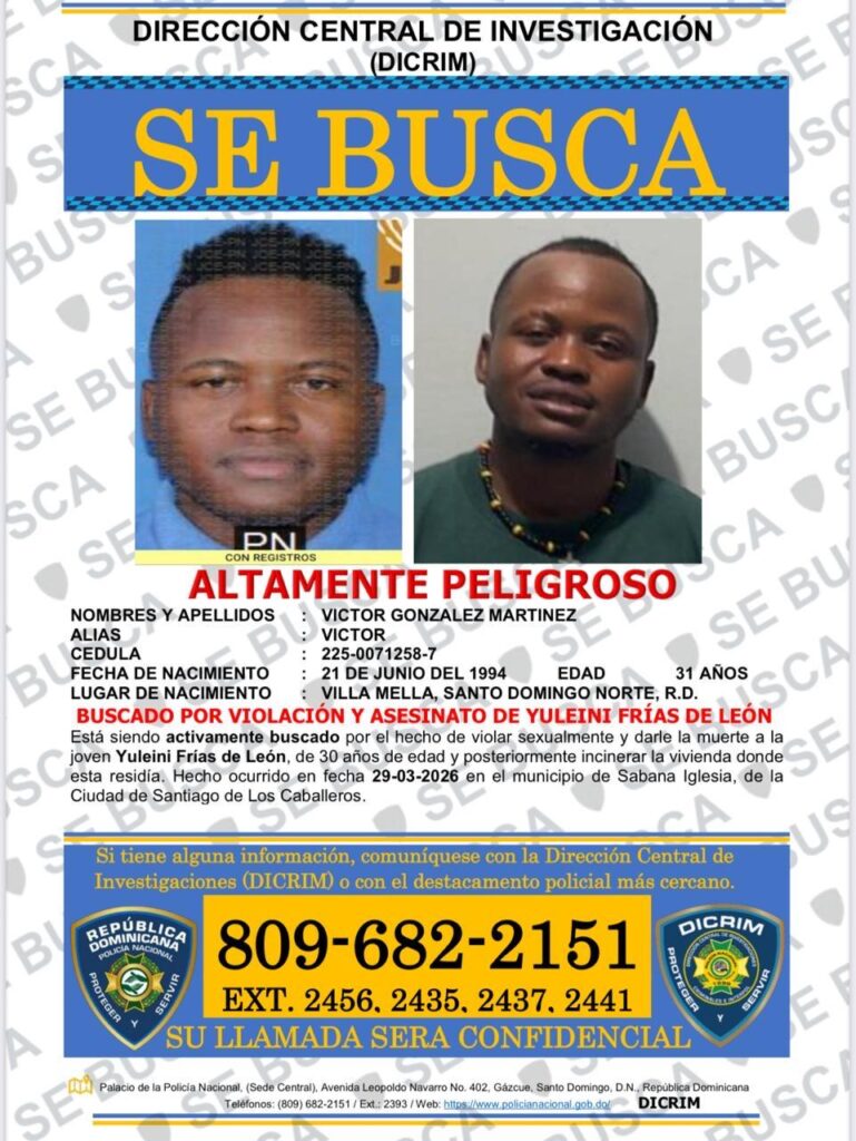 Policía activa búsqueda de hombre acusado de violación y homicidio de mujer en Sábana Iglesia - Noticias de hoy en República Dominicana | De Último Minuto