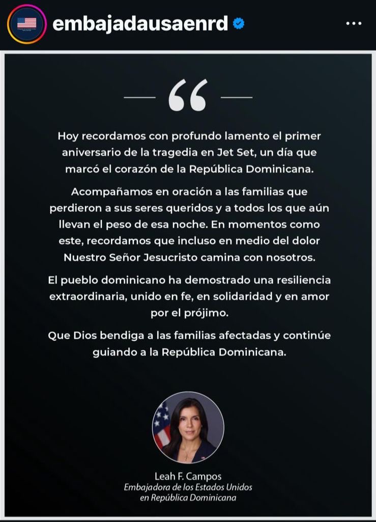 Embajada de Estados Unidos en República Dominicana expresa solidaridad en el primer aniversario de la tragedia del Jet Set - Noticias de hoy en República Dominicana | De Último Minuto