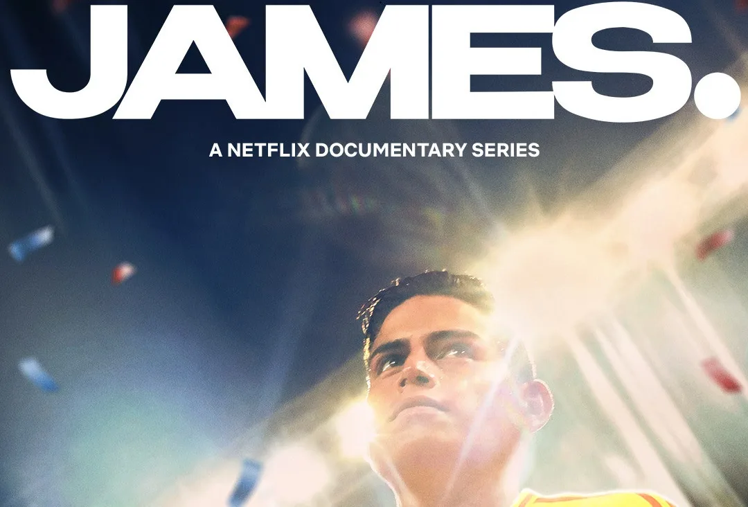 La docuserie sobre la vida y carrera de James Rodríguez será estrenada el 21 de mayo - Noticias de hoy en República Dominicana | De Último Minuto
