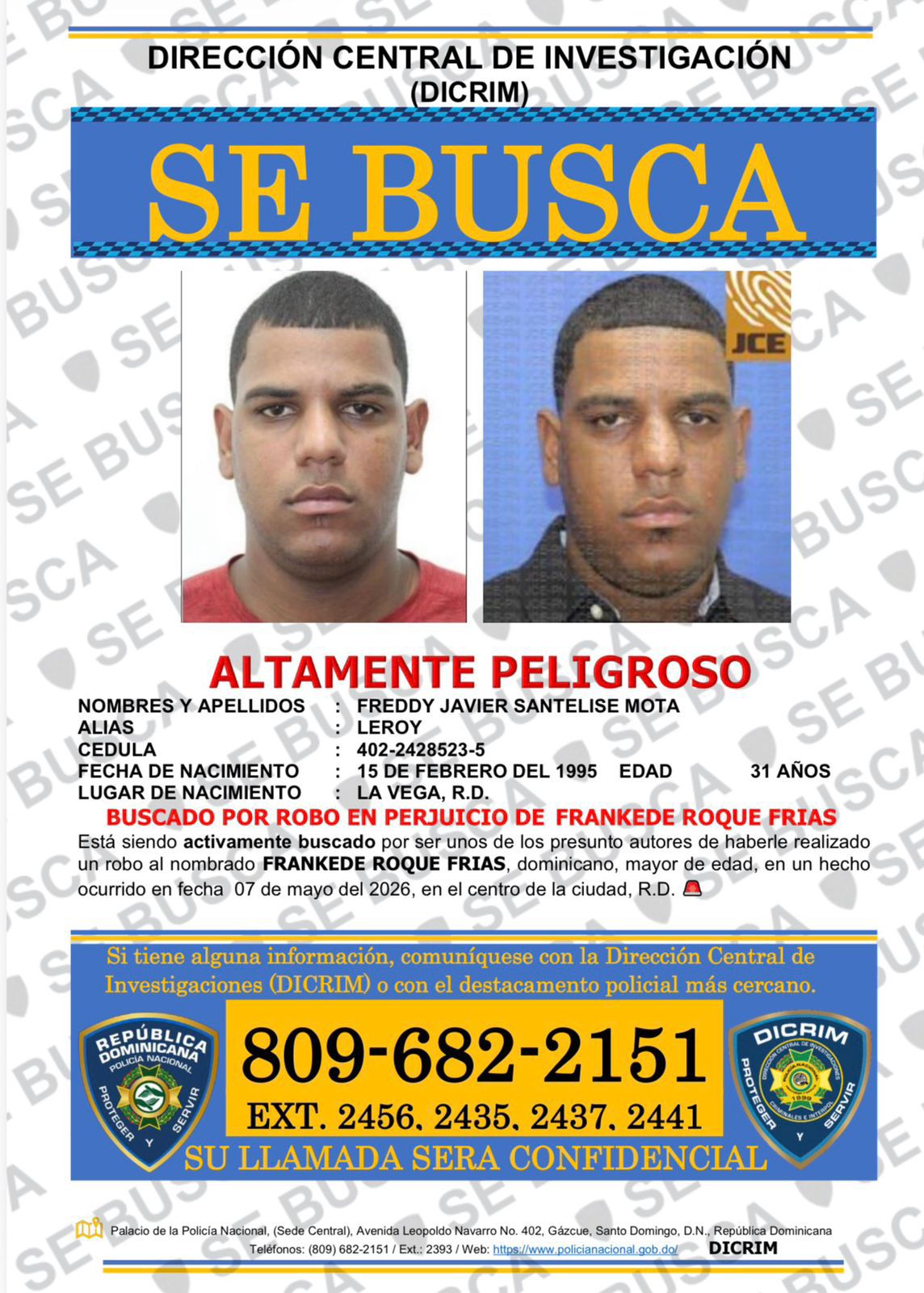 Policía Nacional activa búsqueda de hombre señalado por presunto robo agravado en La Vega - Noticias de hoy en República Dominicana | De Último Minuto